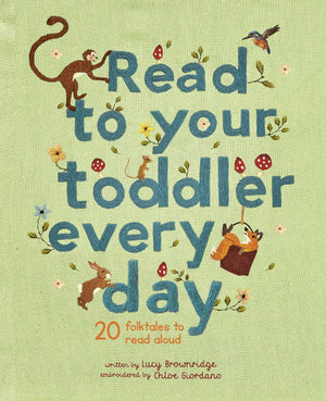 Read To Your Toddler Every Day | 20 folktales to read aloud