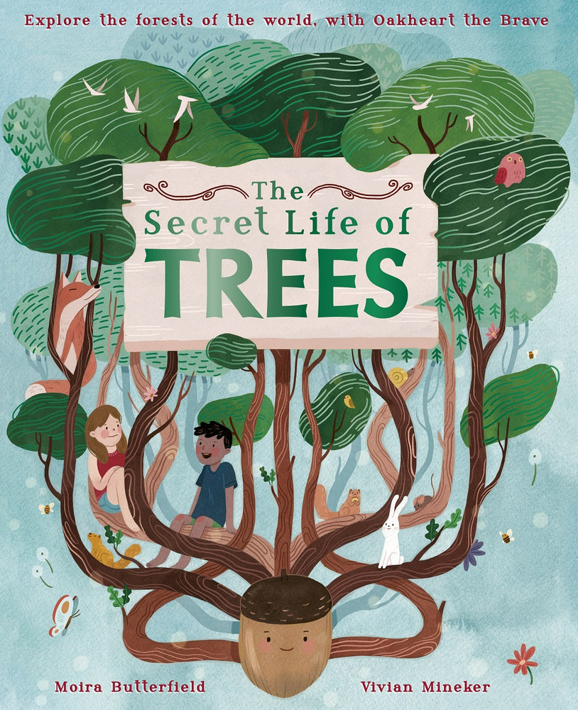 The Secret Life of Trees | Explore the forests of the world, with Oakheart the Brave