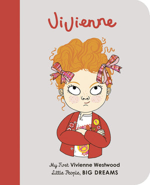 Little People, Big Dreams: Vivienne Westwood (Board book)
